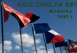 AKCE CIHELNA 2015 – KRÁLÍKY | PART 2.