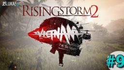 Rising Storm 2: Vietnam – 9. díl