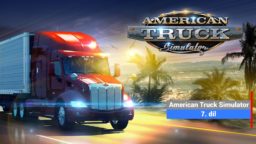 American Truck Simulator – 7. díl