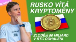 Kryptonovinky – 12.2.2022: Rusko & regulace BTC, Hack Bitcoinu za $4 miliardy vyřešen, Bitcoin novinky